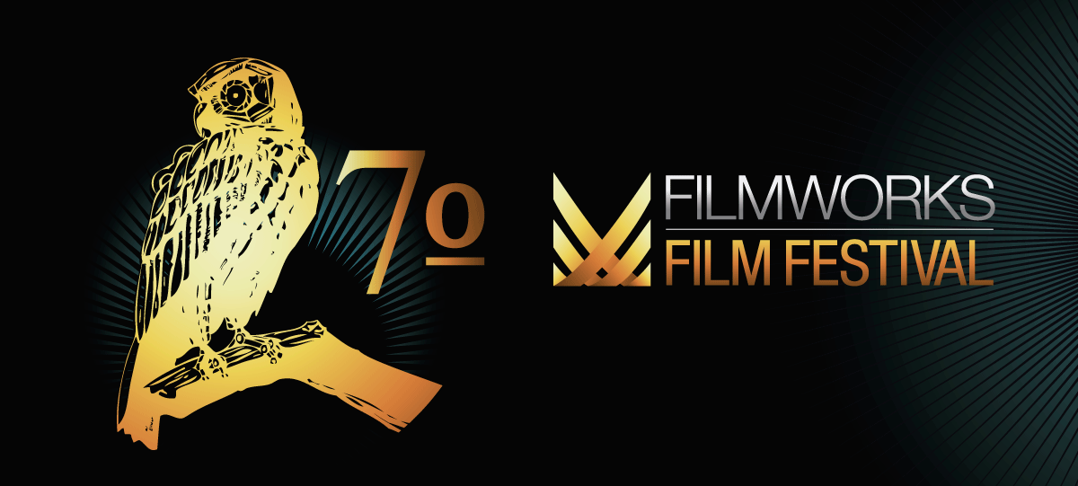 FILMWORKS FILM FESTIVAL 2016