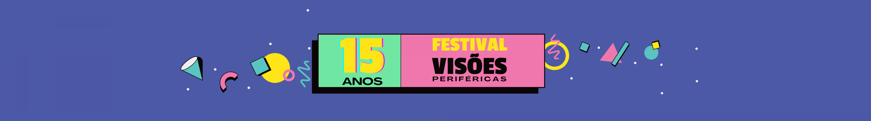 AIC apoia a 15ª edição do Festival Visões Periféricas