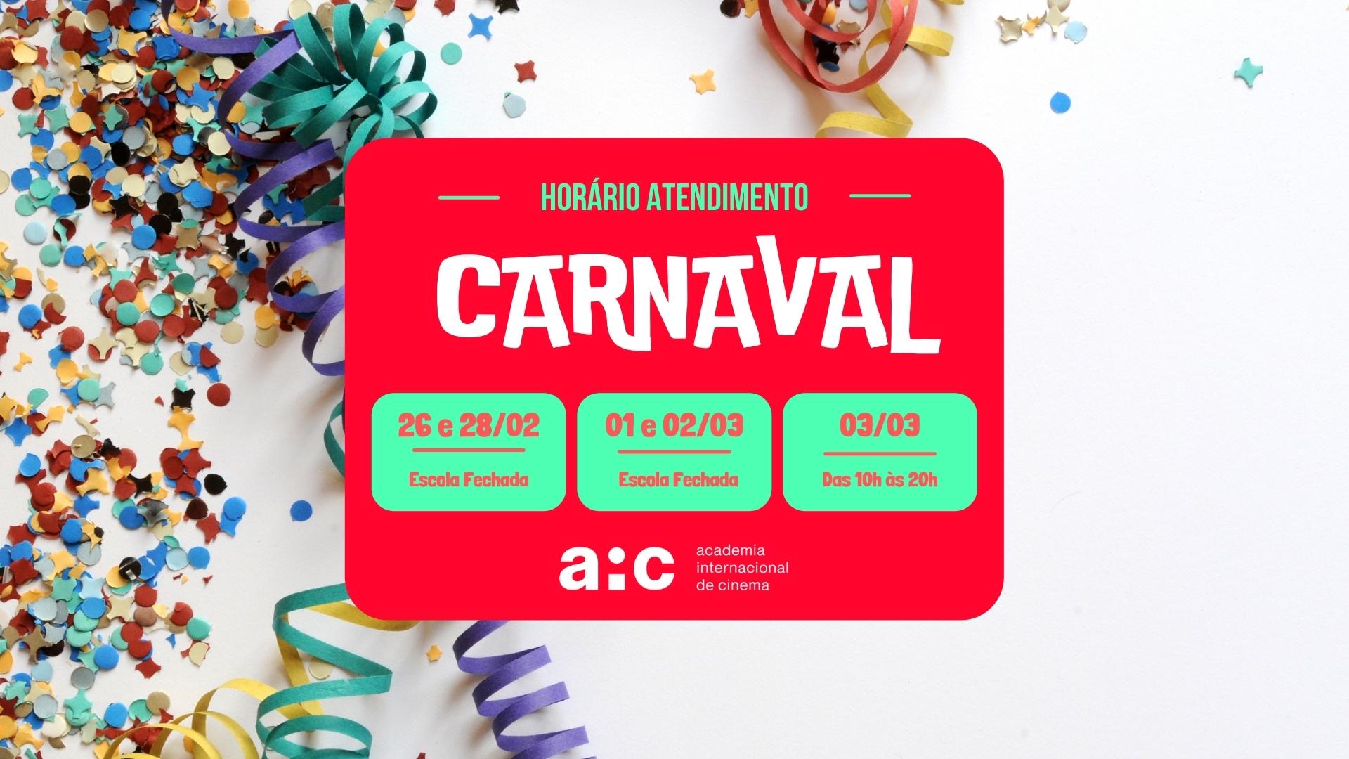 Horário Especial de Atendimento no Carnaval