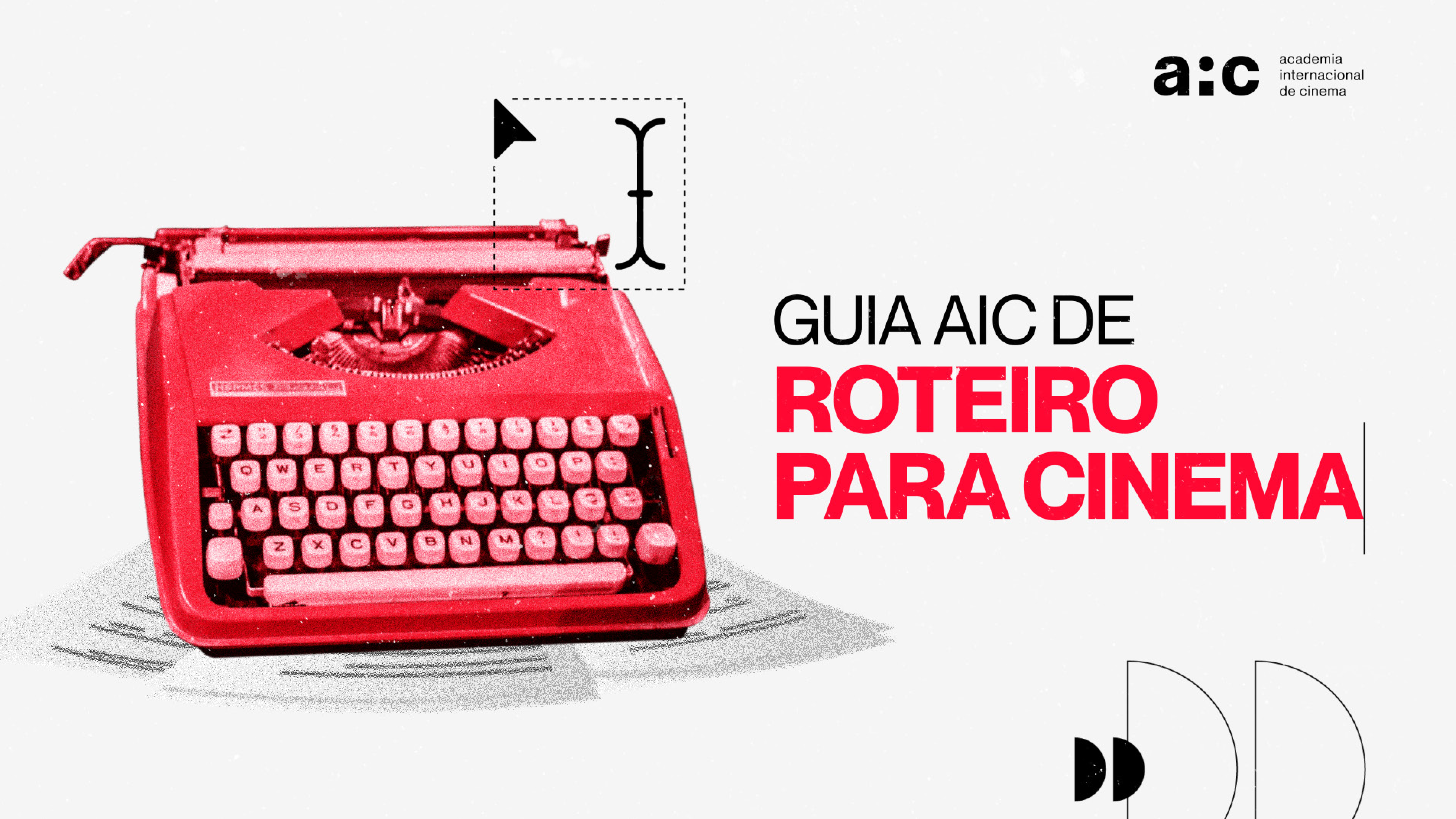 Guia AIC de Roteiro Para Cinema